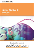 Linear Algebra III Advanced topics