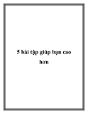 5 bài tập giúp bạn cao hơn