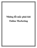 Những lỗi mắc phải khi Online Marketing