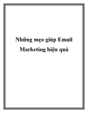 Những mẹo giúp Email Marketing hiệu quả