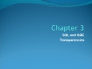 Chapter 3: SQL and QBE Transparencies