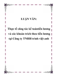 LUẬN VĂN:  Thực tế công tác kế toán tiền lương và các khoản trích theo tiền lương tại Công ty TNHH trình việt anh