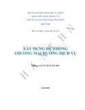 LUẬN VĂN: XÂY DỰNG HỆ THỐNG THƯƠNG MẠI HƯỚNG DỊCH VỤ