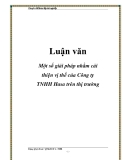  Luận văn: Một số giải pháp nhằm cải thiện vị thế của Công ty TNHH Hisa trên thị trường