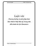  Luận văn: Phương hướng và giải pháp khai thác khách Nhật Bản tại Trung tâm điều hành du lịch Danatours