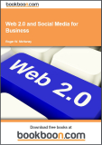  Web 2.0 and Social Media for Business