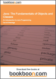 Java: The Fundamentals of Objects and Classes – An Introduction to Java Programming