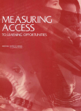 Measuring access to learning opportunities