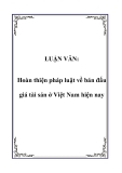 LUẬN VĂN:  Hoàn thiện pháp luật về bán đấu giá tài sản ở Việt Nam hiện nay