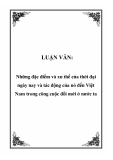 LUẬN VĂN:  Những đặc điểm và xu thế của thời đại ngày nay và tác động của nó đến Việt Nam trong công cuộc đổi mới ở nước ta