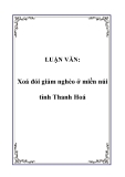  Luận văn đề tài: Xoá đói giảm nghèo ở miền núi tỉnh Thanh Hoá 