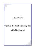 LUẬN VĂN:Việc làm cho thanh niên nông thôn miền Tây Nam bộ 