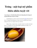 Trứng - một loại mỹ phẩm thiên nhiên tuyệt vời