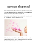 Nước hoa hồng tự chế