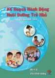 Kế hoạch hành động nuôi dưỡng trẻ nhỏ giai đoạn 2006-2010 - Bộ Y tế (Viện Dinh Dưỡng)