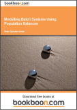 Modelling Batch Systems Using Population Balances