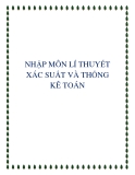 Nhập môn lí thuyết xác suất và thống kế toán