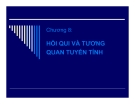 Chương 8:HỒI QUI VÀ TƯƠNG QUAN TUYẾN TÍNH