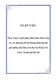 LUẬN VĂN:  Thực trạng và giải pháp nhằm hoàn thiện công tác xác định giá đất bồi thường thiệt hại khi giải phóng mặt bằng trên địa bàn Huyện Từ Liêm- Thành phố Hà Nội