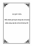 LUẬN VĂN:  Điều chỉnh qui hoạch chung thị xã kontun nhằm nâng cấp thị xã lên đô thị loại III