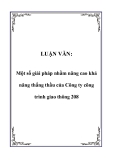 LUẬN VĂN:  Một số giải pháp nhằm nâng cao khả năng thắng thầu của Công ty công trình giao thông 208