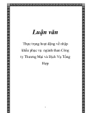 Luận văn: Thực trạng hoạt động về nhập khẩu phục vụ ngành than Công ty Thương Mại và Dịch Vụ Tổng Hợp