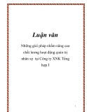 Luận văn: Những giải pháp nhằm nâng cao chất lương hoạt động quản trị nhân sự tại Công ty XNK Tổng hợp I