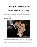 Các style make-up yêu thích mùa Thu Đông