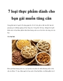 7 loại thực phẩm dành cho bạn gái muốn tăng cân