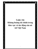  Luận văn đề tài:  Khủng hoảng tài chính trong khu vực và tác động của nó tới Việt Nam