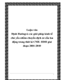 Luận văn Định Hướng và các giải pháp kinh tế chủ yếu nhằm chuyển dịch cơ cấu lao động trong thời kì CNH- HĐH giai đoạn 2001-2010