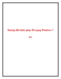 Hướng dẫn khắc phục lỗi mạng Windows 7 P.1