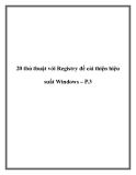 20 thủ thuật với Registry để cải thiện hiệu suất dành cho Windows – P.3