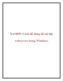 XAMPP: Cách dễ dàng để cài đặt webserver trong Windows