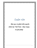 Luận văn: Đào tạo và phát triển nguồn nhân lực Việt Nam - thực trạng và giải pháp