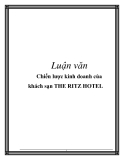 Luận văn: Chiến lược kinh doanh của khách sạn THE RITZ HOTEL