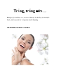 Trắng, trắng nữa ...