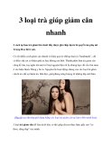 3 loại trà giúp giảm cân nhanh