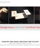 THE DESIGNOSAUR AND THE FURNITURE FACTORY 