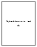 Ngừa thiếu cân cho thai nhi