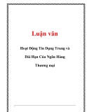  Luận văn: Hoạt Động Tín Dụng Trung và Dài Hạn Của Ngân Hàng Thương mại