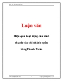  Luận văn: Hiệu quả hoạt động của kinh doanh của chi nhánh ngân hàngThanh Xuân