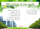 Đề tài: Môi trường và con người