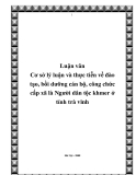 Luận văn Cơ sở lý luận và thực tiễn về đào tạo, bồi dưỡng cán bộ, công chức cấp xã là Người dân tộc khmer ở tỉnh trà vinh