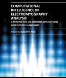 COMPUTATIONAL INTELLIGENCE IN ELECTROMYOGRAPHY ANALYSIS – A PERSPECTIVE ON CURRENT APPLICATIONS AND FUTURE CHALLENGES