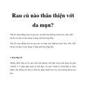 Rau củ nào thân thiện với da mụn?