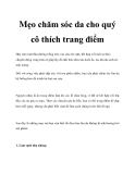 Mẹo chăm sóc da cho quý cô thích trang điểm