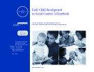 Early Child Development  in Social Context: A Chartbook