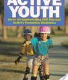 Guidelines for School and Community Programs to Promote Lifelong Physical Activity Among Young People
