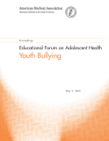 Educational Forum on Adolescent Health: Youth Bullying